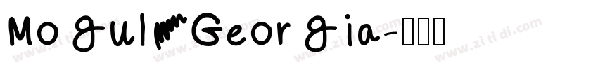Mogul Georgia字体转换